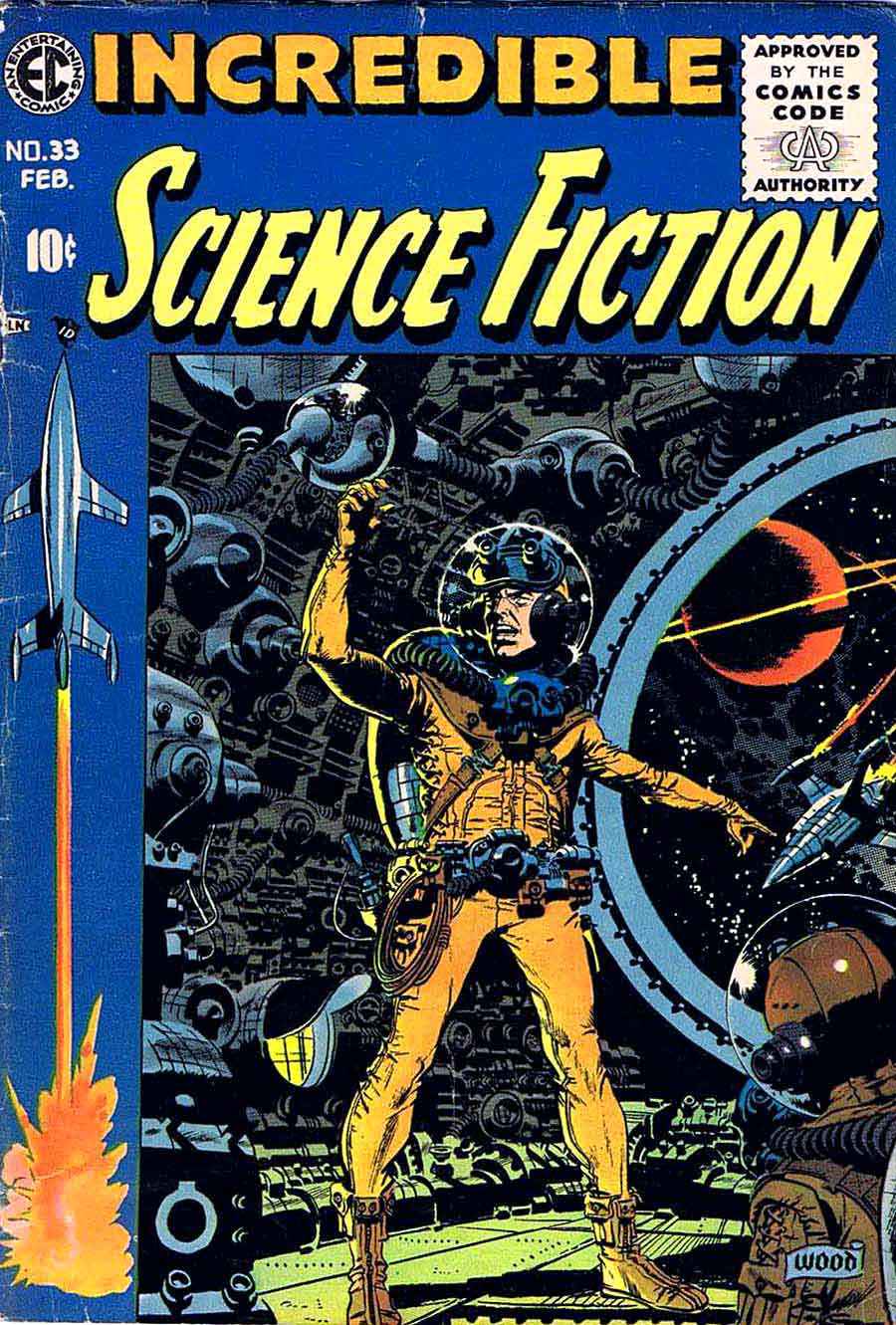 Incredible Science Fiction v1 #33 ec comic book cover art by Wally Wood
