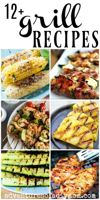 Grilled Food Recipes - Adventures of a DIY Mom