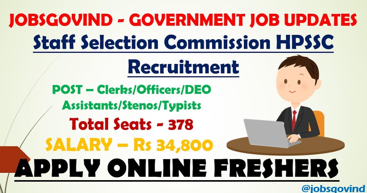 Staff Selection Commission HPSSC Recruitment 2021 for 378 Officers