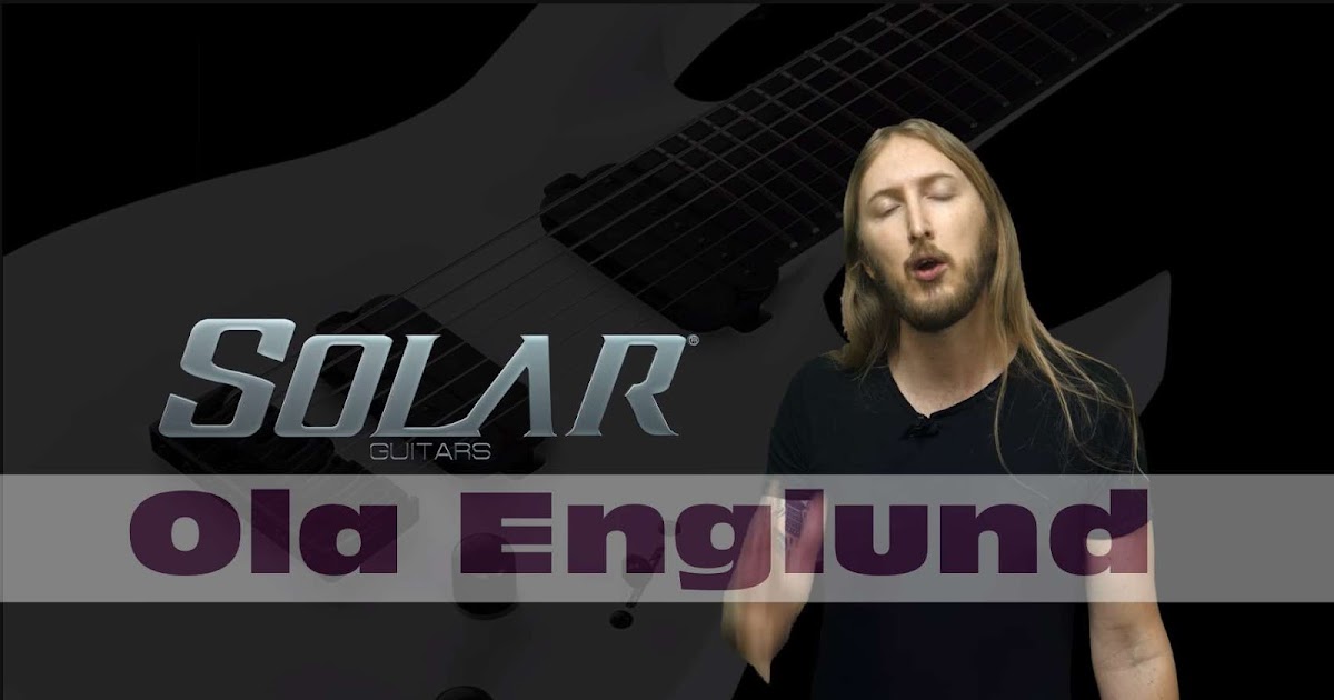 Ola Englund: Solar Guitars Announcement