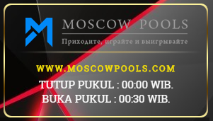 PREDIKSI MOSCOW POOLS HARI MINGGU 05 AGUSTUS 2018