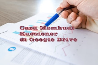 cara_membuat_kuesioner_di_google_drive
