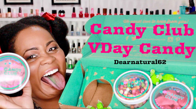 VALENTINE'S DAY CANDY CLUB TASTING | #Dearnatural62