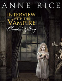 Interview With the Vampire: Claudia's Story Comic