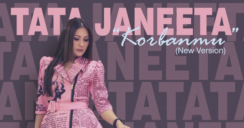 Tata Janeeta Korbanmu New Version Single (2018