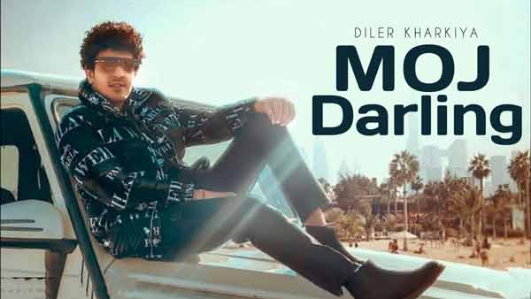 diler kharkiya moj darling song lyrics