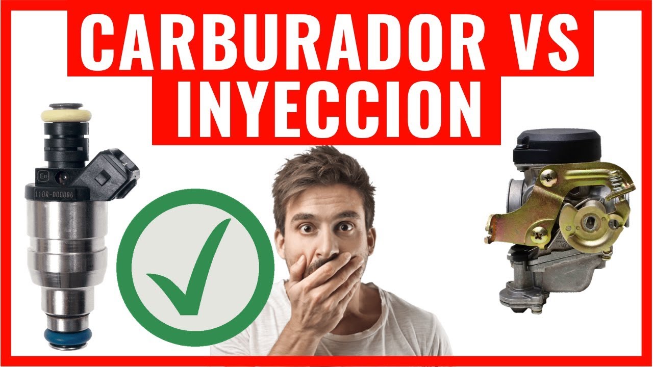 DIFERENCIA ENTRE CARBURADOR E INYECCIÓN ¿CUAL ES MEJOR?