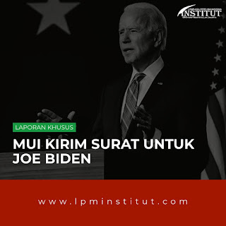MUI Kirim Surat Soal Palestina untuk Joe Biden