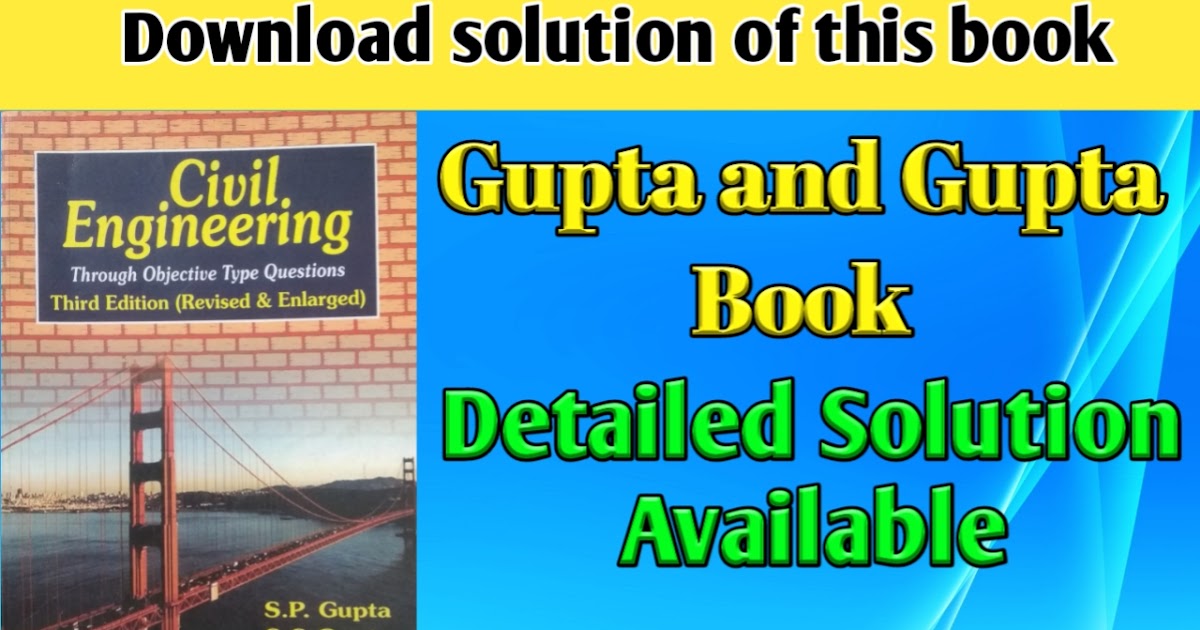 Gupta and Gupta pdf file Solution of Gupta And Gupta Book Civil