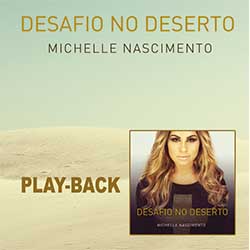 Baixar Música Gospel Mesa no Deserto (Playback) - Michelle Nascimento Mp3
