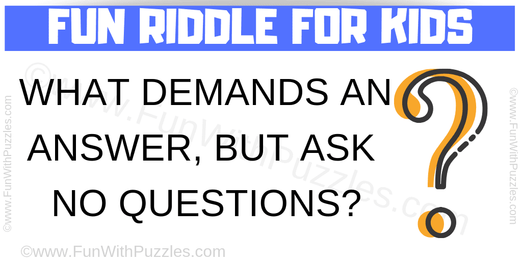 Funny Riddle for Kids to Confuse your Brain