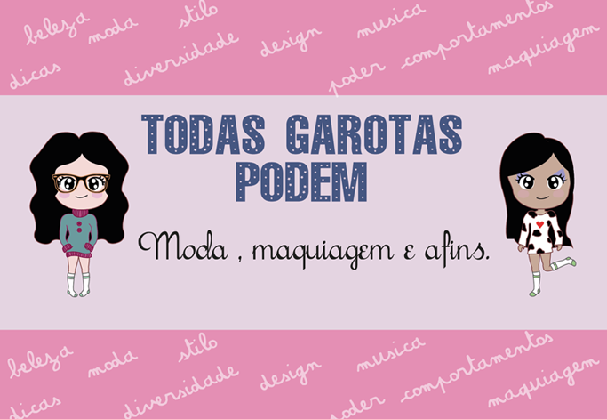 Todas Garotas Podem