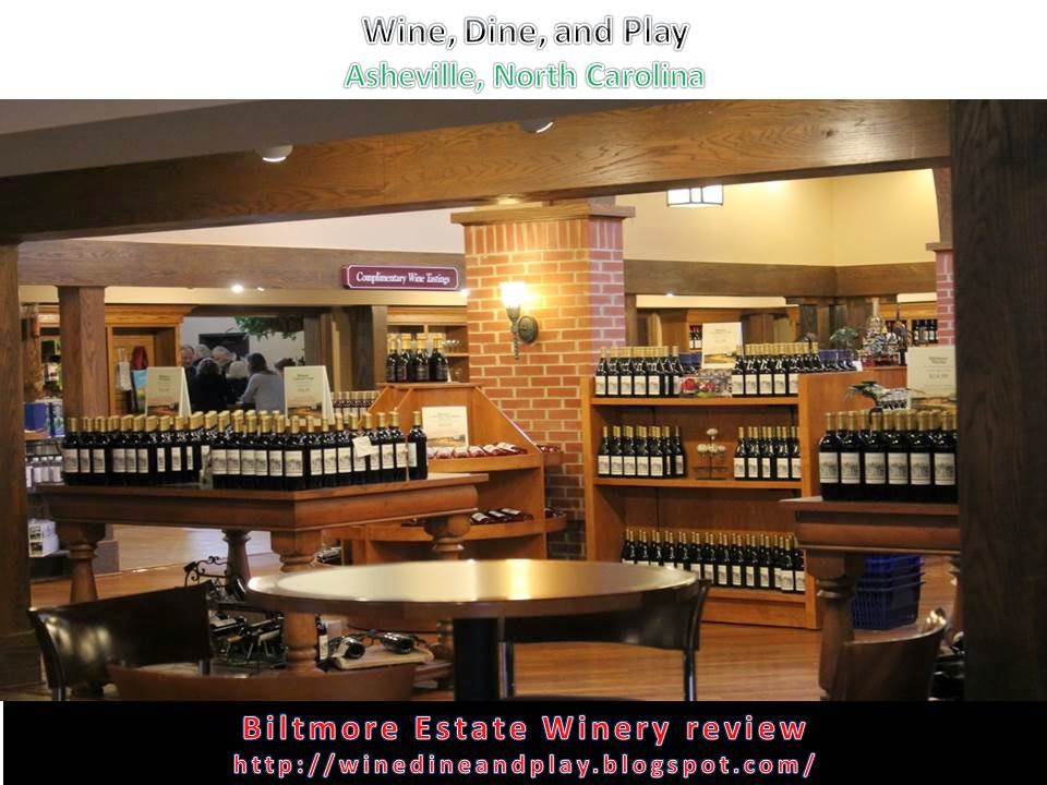 Wine Dine and Play Biltmore Estate Winery