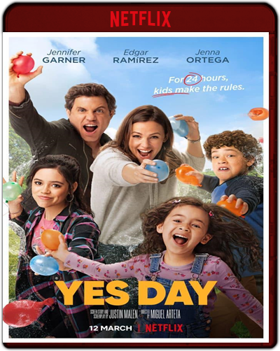 Yes Day (2021) 1080p NF WEB-DL Dual Latino-Inglés [Subt. Esp] (Comedia. Cine Familiar)