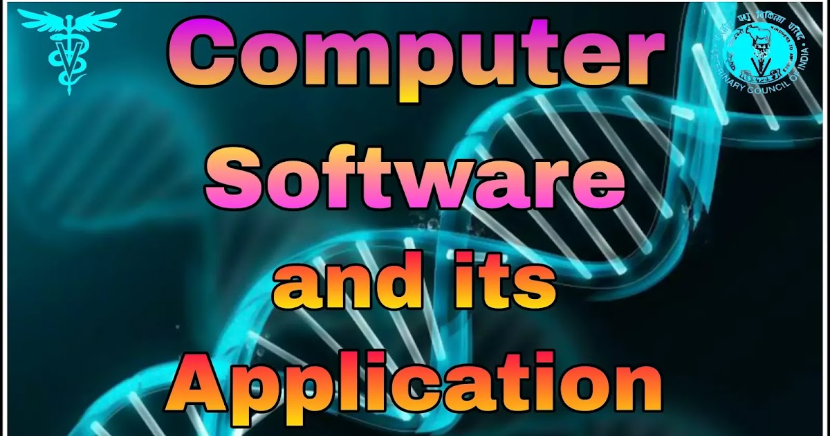 Computer Software and its Application.
