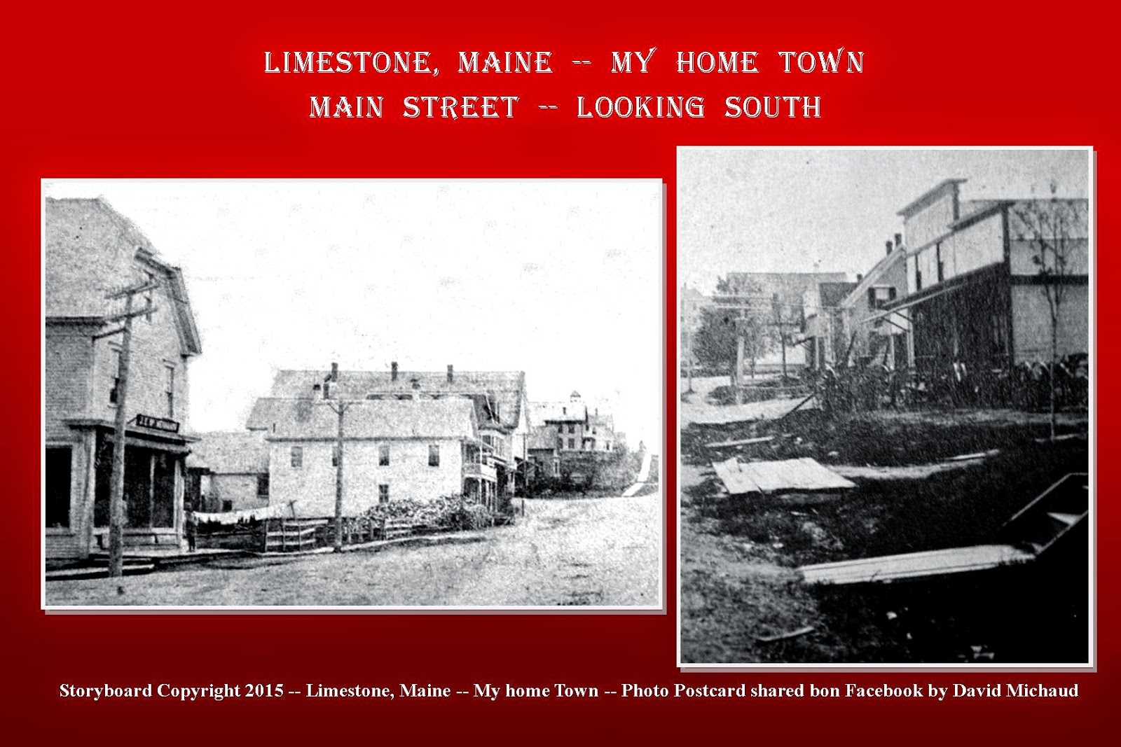 Limestone, Maine -- My Home Town: Main Street -- Looking South -- An ...