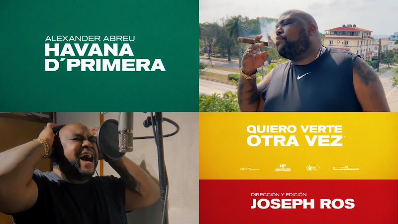 Alexander Abreu & Havana D´Primera - ¨Quiero verte otra vez¨ - Videoclip - Director: Joseph Ros. Portal Del Vídeo Clip Cubano Alexander Abreu & Havana D´Primera - ¨Quiero verte otra vez¨ - Videoclip - Director: Joseph Ros. Portal Del Vídeo Clip Cubano