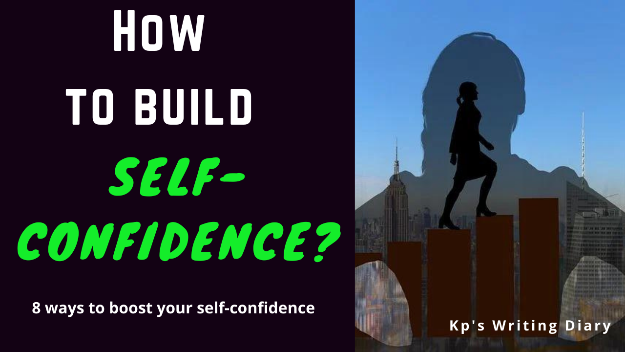How to build self confidence
