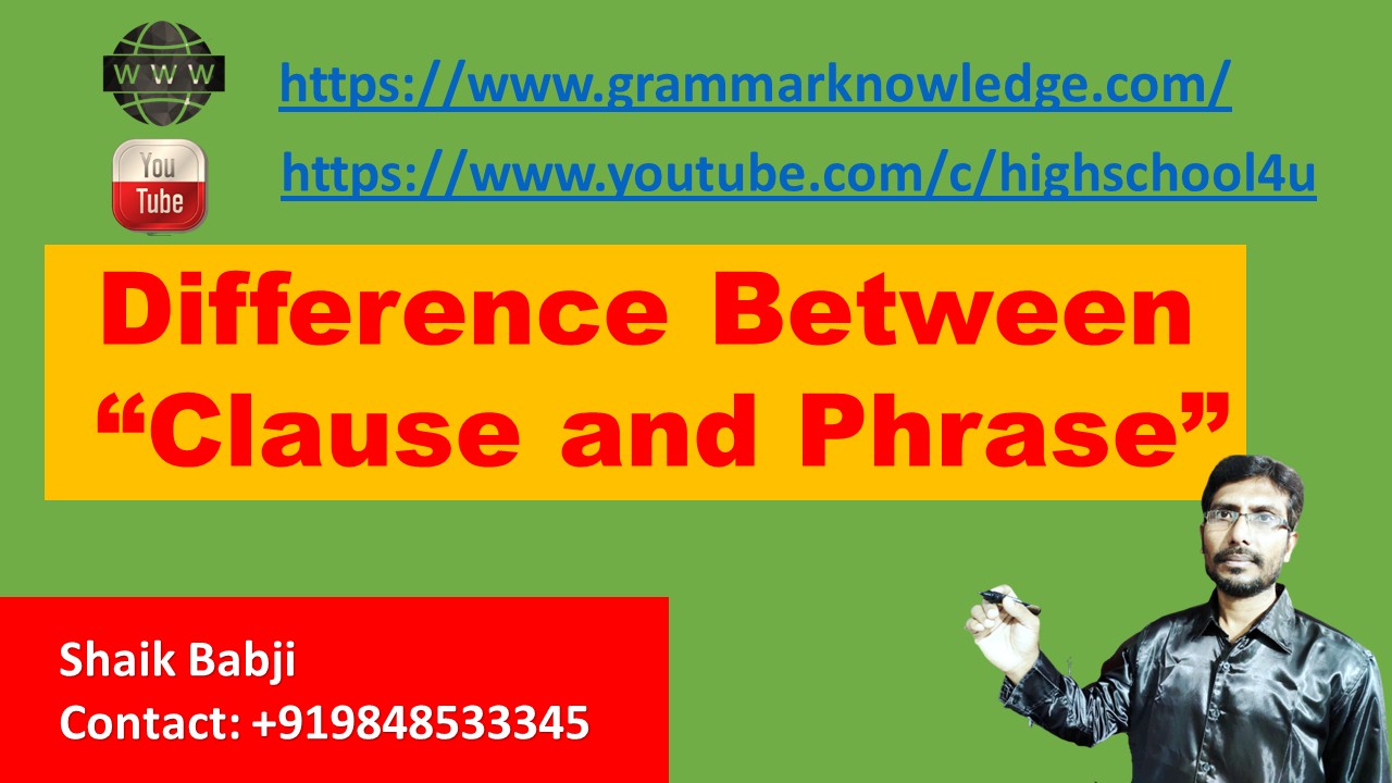 clause-and-phrase-what-is-the-difference-between-clause-and-phrase-a-complete-guide-learn