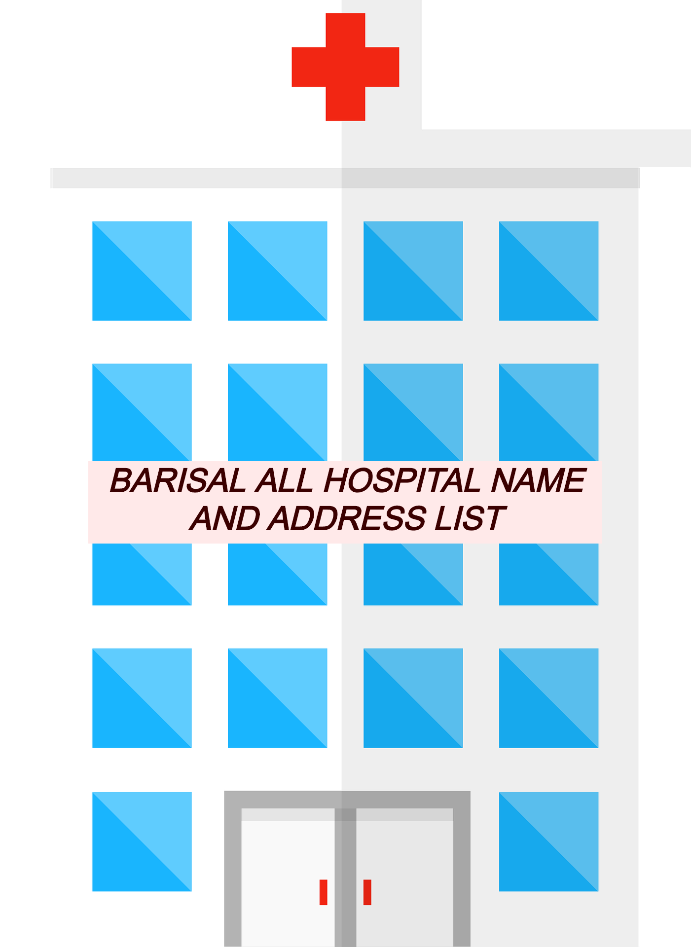 Barisal All Hospital List