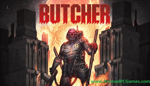 Butcher Pc Game High Compressed