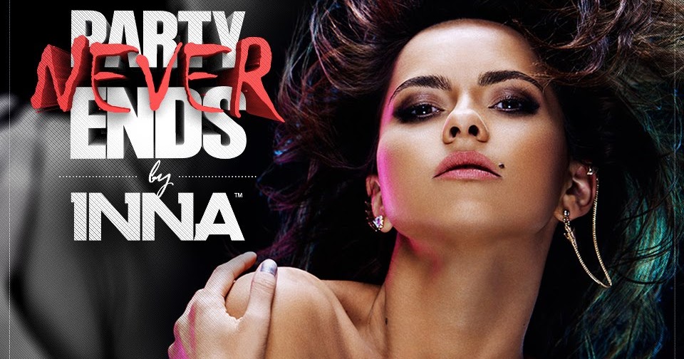 Inna Party Never Ends (Deluxe Edition Album) Music Urban