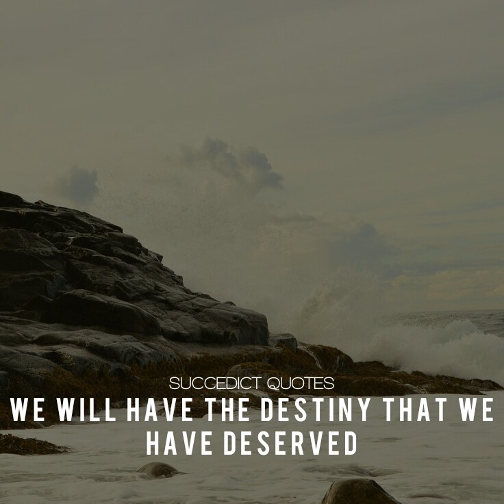 Destiny Quotes And Saying
