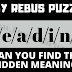 Rebus Puzzles | Word Visual Puzzles to Twist Your Brain