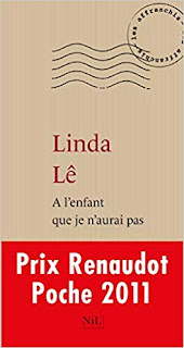 A l’enfant que je n’aurai pas – Linda Lê