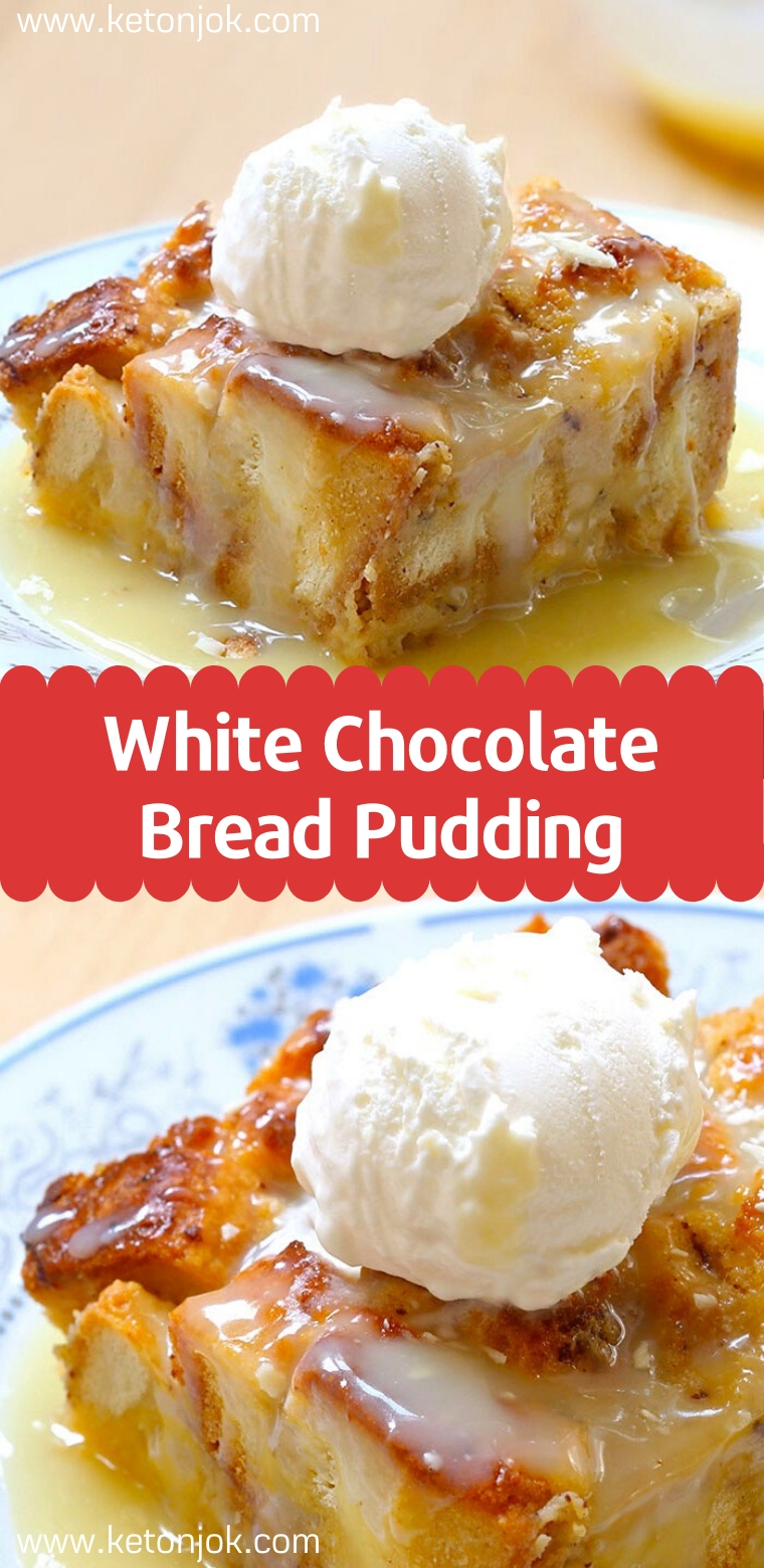 White Chocolate Bread Pudding Recipe Joki's Kitchen