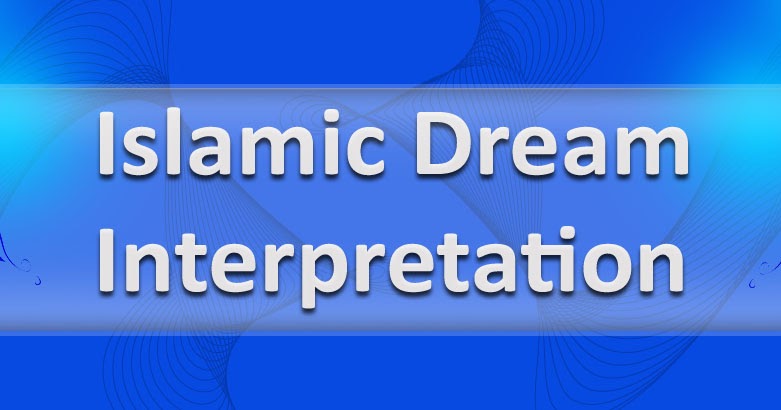 dream interpretation psychology islamic dream dream interpretation psychology islamic dream