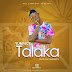 AUDIO l YUMAICY - TALAKA l Download 