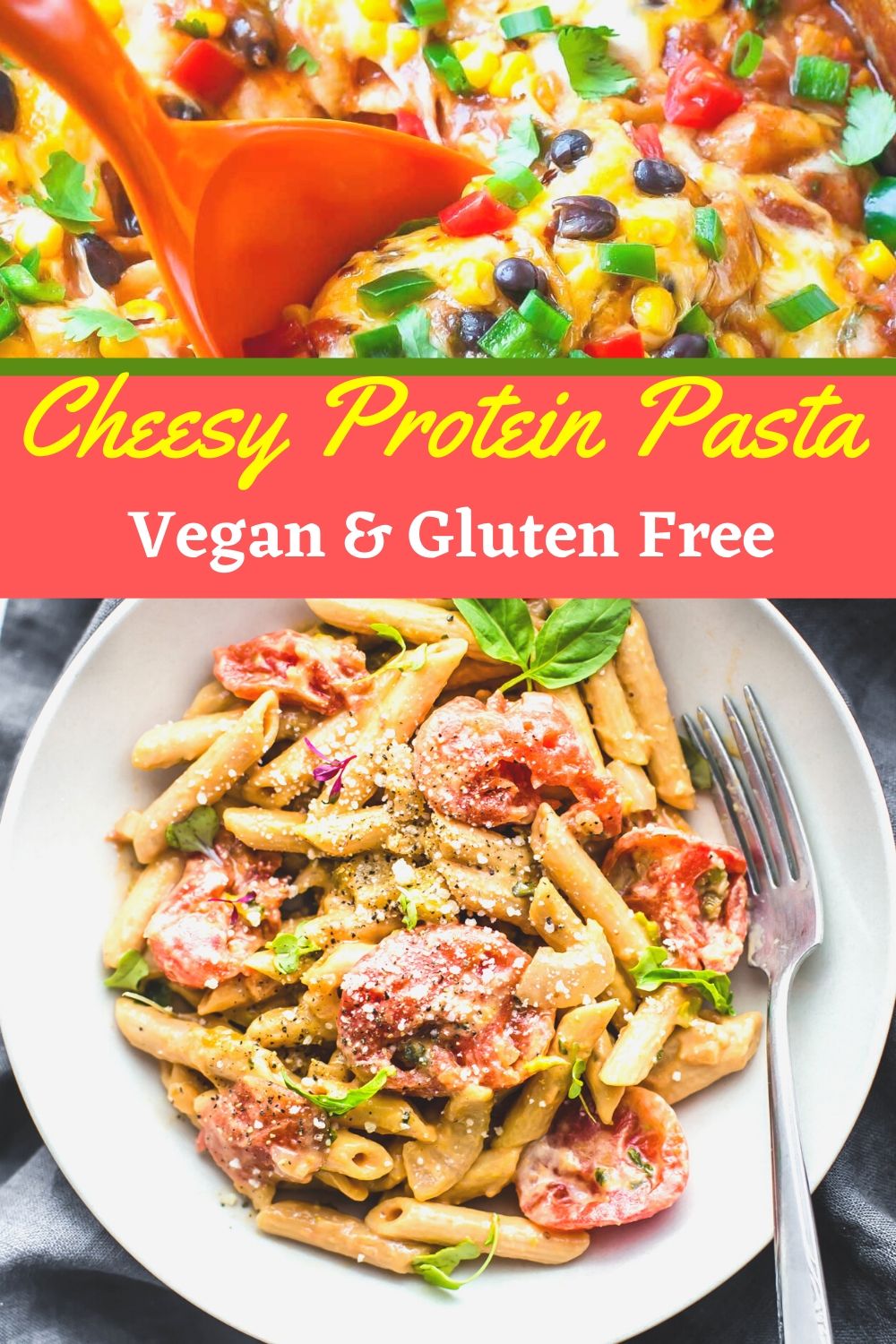 Cheesy Protein Pasta (Vegan & Gluten Free) New Recipe 2