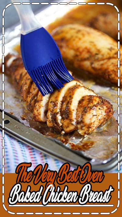 Easy to make, packed with flavor, tender, moist and juicy....this is the BEST Oven Baked Chicken Breast recipe you'll ever find. Simple to make, no messy brine.