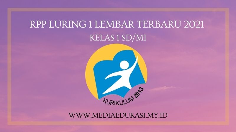 RPP Luring 1 Lembar Terbaru 2021 Kelas 1 SD/MI