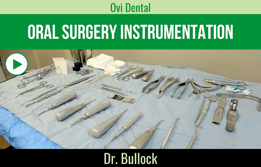 ORAL SURGERY Instrumentation Jason Bullock DMD