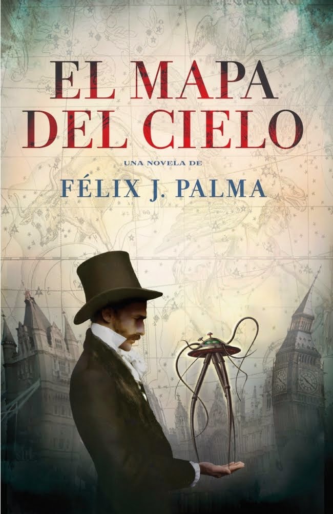 El mapa del cielo - Félix J. Palma