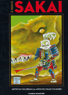 El proyecto Sakai - Planeta DeAgostini - libro homenaje al samurai Usagi Yojimbo