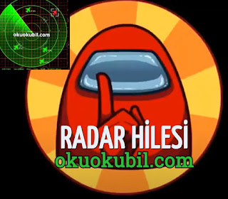Among Us PC Radar Hilesi Herkesi Haritada Görün 2020