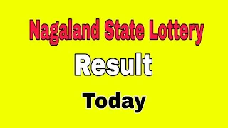 Nagaland State Lottery Result Today 12.05.2021
