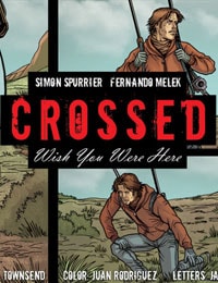 Crossed: Wish You Were Here - Volume 4 Comic