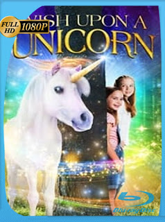 Wish Upon A Unicorn (2020) HD [1080p] Latino [Google Drive] Panchirulo