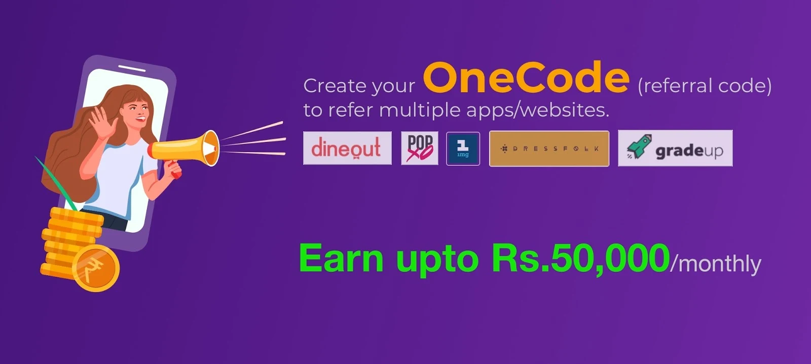 OneCode Refer and earn money using special discount code
