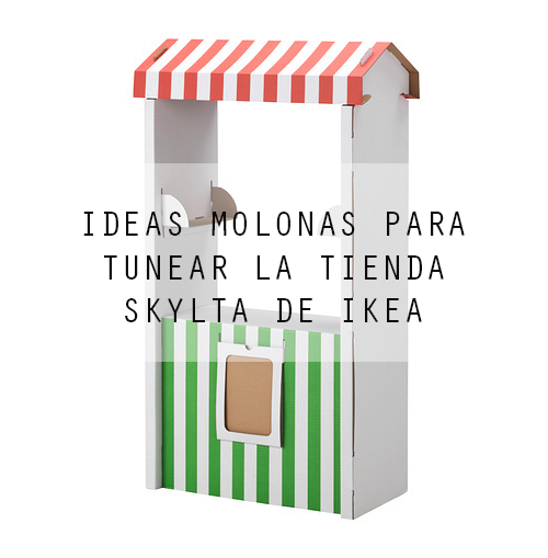 5 ideas para tunear la tienda SKYLTA de Ikea 