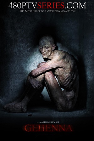 Gehenna: Where Death Lives (2016) 250MB Full Hindi Dual Audio Movie Download 480p Web-DL Free Watch Online Full Movie Download Worldfree4u 9xmovies Gehenna: Where Death Lives (2016) 250MB Full Hindi Dual Audio Movie Download 480p Web-DL Free Watch Online Full Movie Download Worldfree4u 9xmovies
