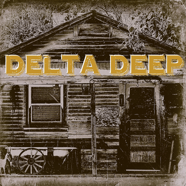 DELTA DEEP - Delta Deep (2015) full
