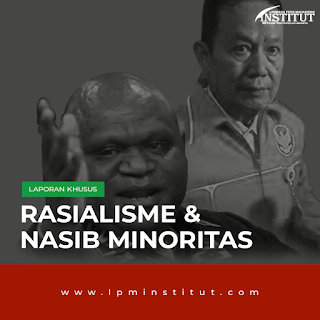 Rasialisme dan Nasib Minoritas
