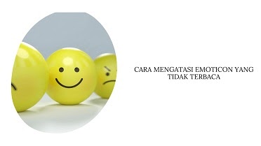 Cara Melihat Emoticon Yang Tidak Terbaca Di Wa Wafbig Cara Melihat Emoticon Yang Tidak Terbaca Di Wa Wafbig