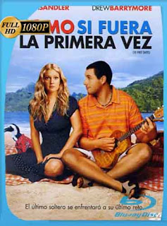 Como Si Fuera la Primera Vez (2004) HD [1080p] Latino [GoogleDrive] DizonHD