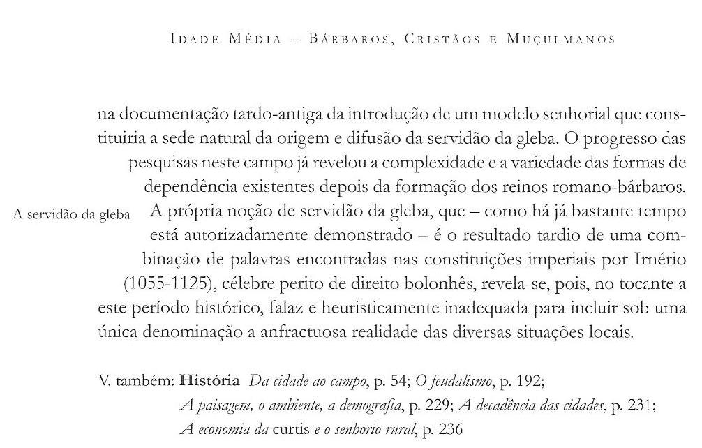 O Sindicalista SERVOS DA GLEBA; SEMELHANÇAS E DIFERENÇAS